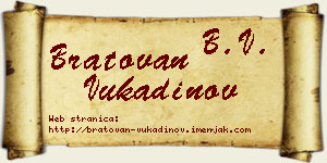 Bratovan Vukadinov vizit kartica